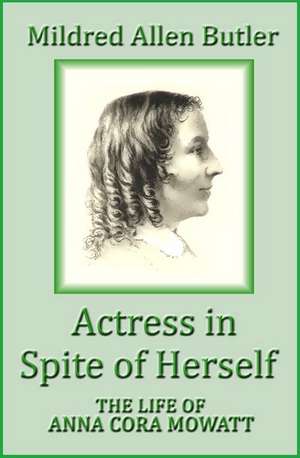 Actress in Spite of Herself