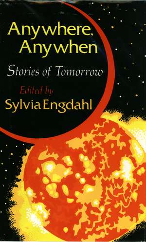 Cover of original edition of Anywhere, Anywhen