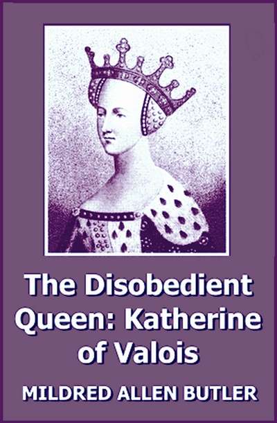 The Disobedient Queen