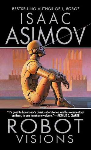 Cover of Asimov's book Robot Visions